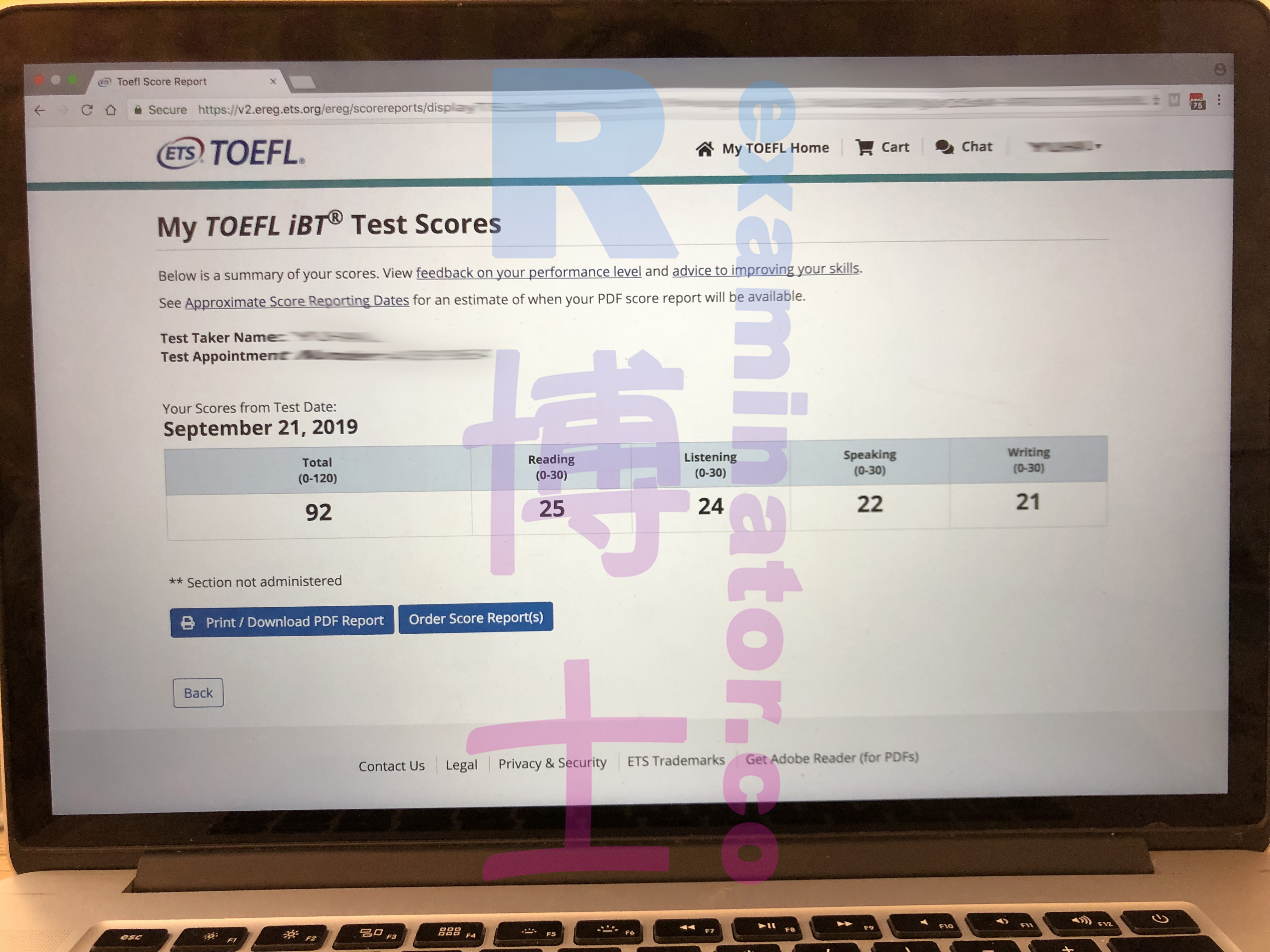 Examen TOEFL du 21 septembre 2019 passé pour le compte de quelqu'un d'autre, score : 92.
